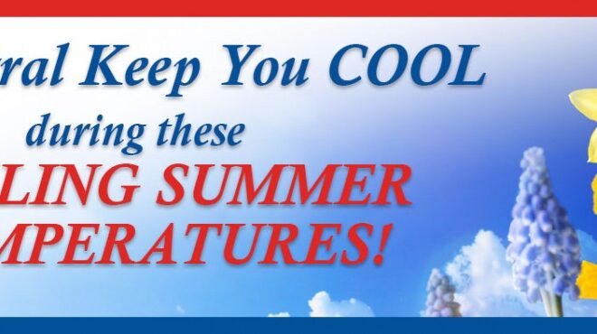 Tips To Stay Cool During These Sizzling Summer Temperatures