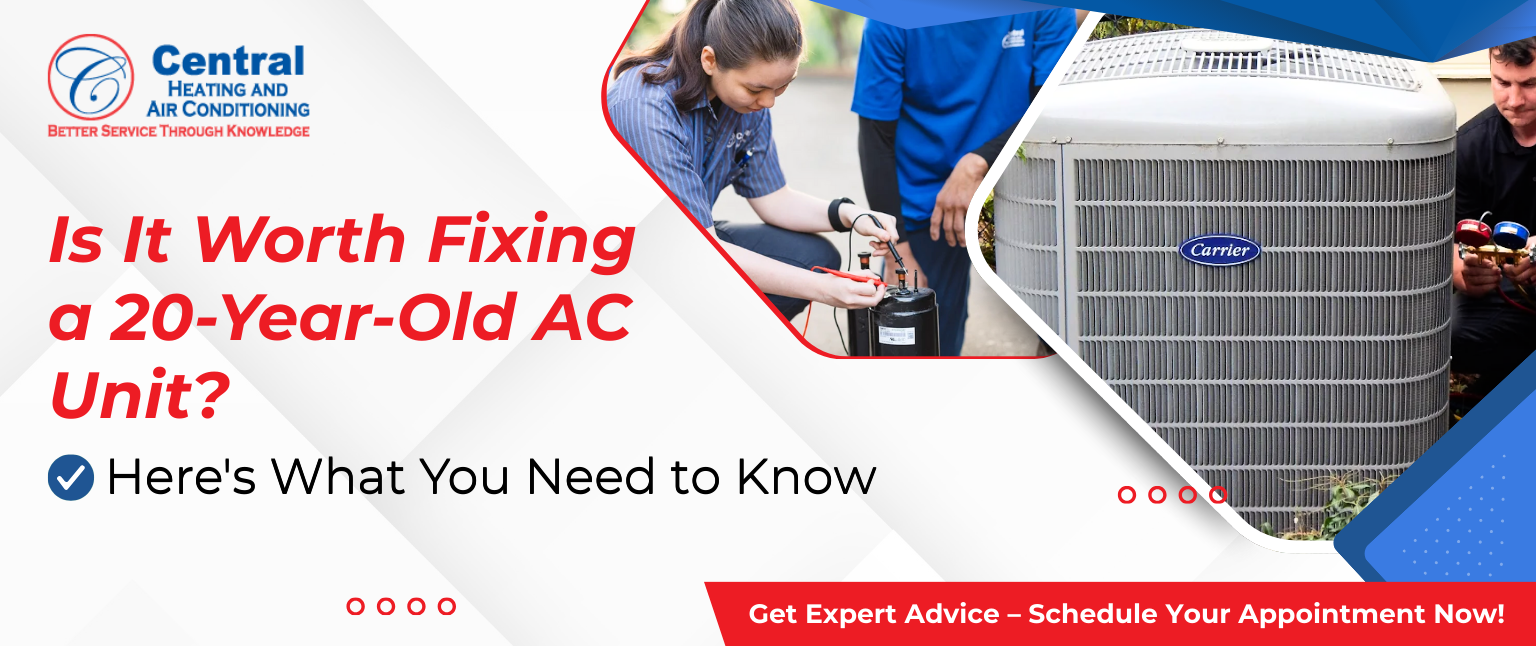 It Worth Fixing a 20-Year-Old AC Unit? Here’s What You Need to Know